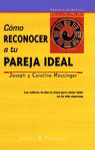 COMO RECONOCER A TU PAREJA IDEAL