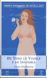 DE TODO LO VISIBLE Y LO INVISIBLE