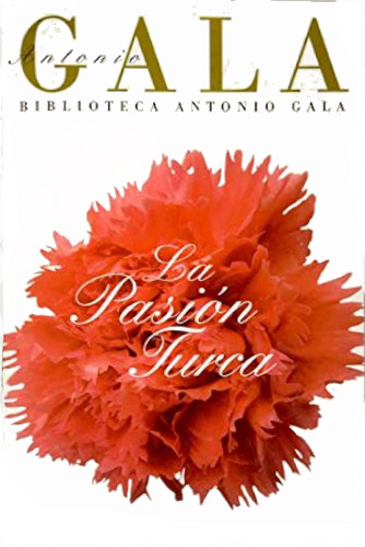PASION TURCA,LA