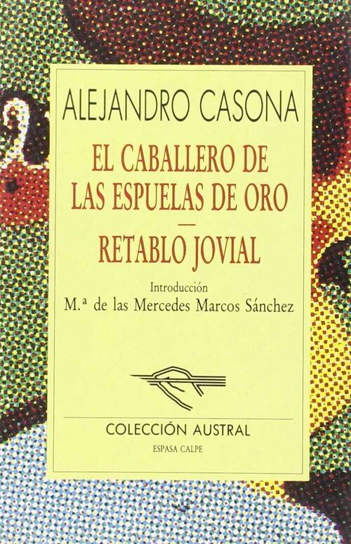 CABALLERO ESPUELAS DE ORO//RETABLO JOV.