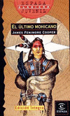 ULTIMO MOHICANO, EL