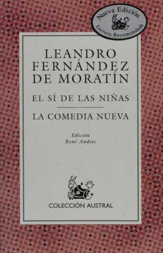 SI DE LAS NI�AS,EL-COMEDIA NUEVA