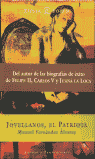 JOVELLANOS,EL PATRIOTA