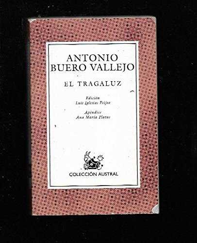 TRAGALUZ, EL