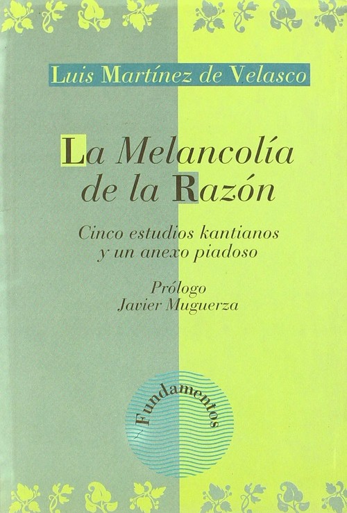 MELANCOLIA DE LA RAZON,LA