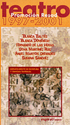 TEATRO PROMOCION 1997/2001
