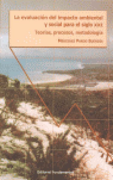 EVALUACION IMPAC.AMB.Y SOC.SIGLO XXI