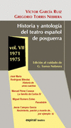 HISTORIA Y ANTOLOGIA DEL TEATRO ESPA�OL POSGUERRA VOL.VII