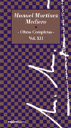 OBRAS COMPLETAS XII-MARTINEZ MEDIERO