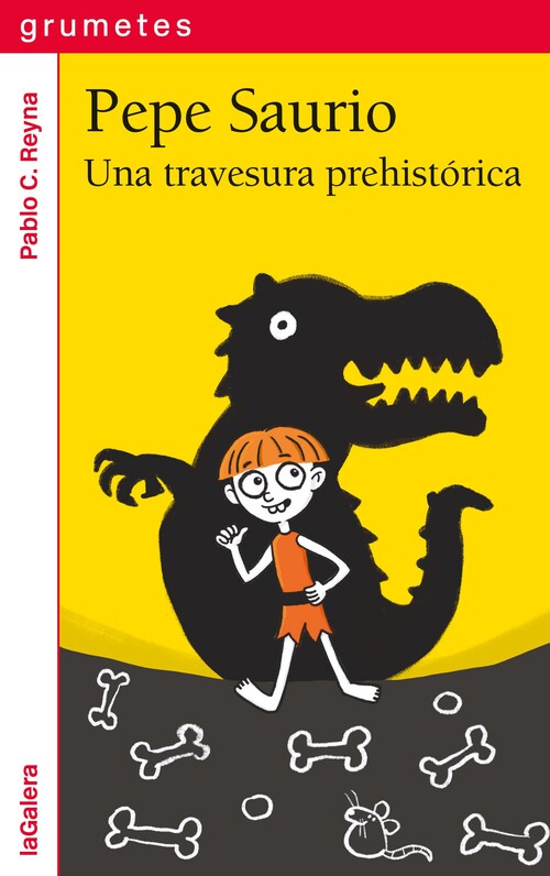PEPE SAURIO 1. UNA TRAVESURA PREHISTORICA