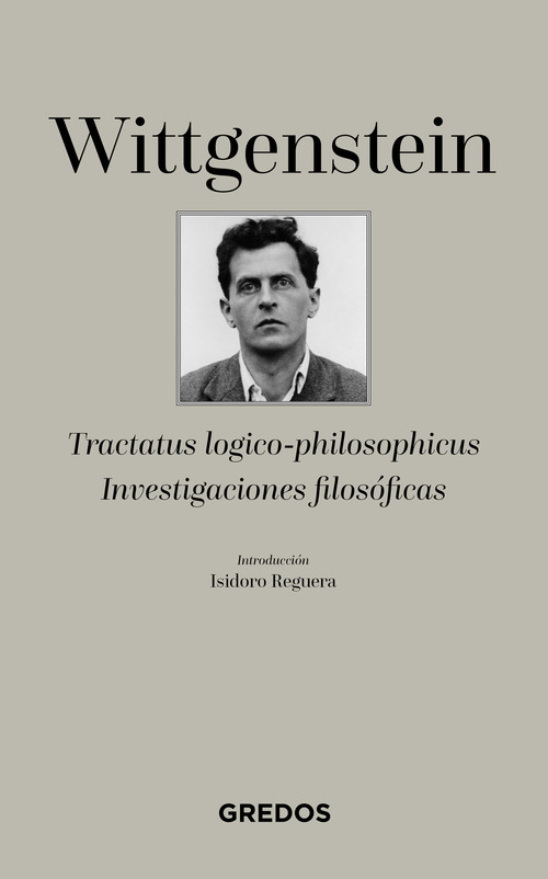 TRACTATUS LOGICO-PHILOSOPHICUS/INVESTIGACIONES FILOSOFICAS