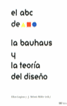 ABC DE LA BAUHAUS Y TEORIA DISE�O