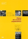 CLAVES DEL CONSTRUIR ARQUITECTONICO TOMO I