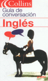 GUIA DE CONVERSACION INGLES--COLLINS
