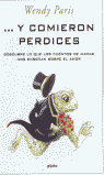 Y COMIERON PERDICES-GRIJALBO