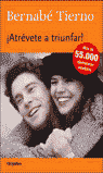 ATREVETE A TRIUNFAR-GRIJALBO