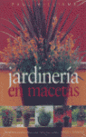 JARDINERIA EN MACETAS