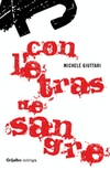 CON LETRAS DE SANGRE-GRIJALBO