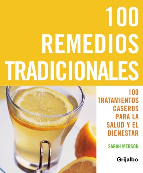 100 REMEDIOS TRADICIONALES-GRIJALBO