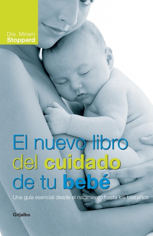 NUEVO LIBRO DEL CUIDADO DE TU BEBE,EL