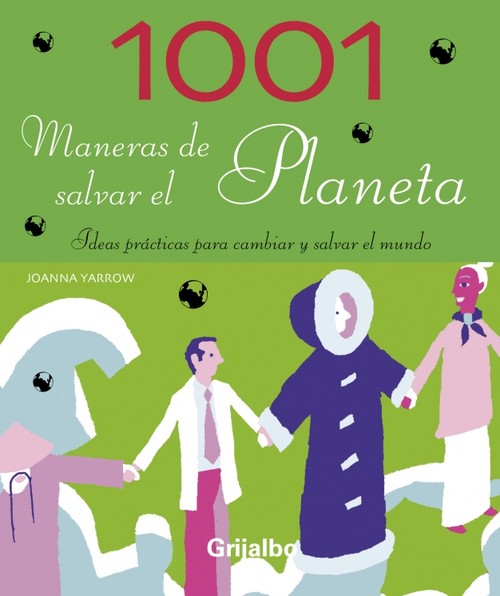 1001 MANERAS DE SALVAR PLANETA-GRIJALBO