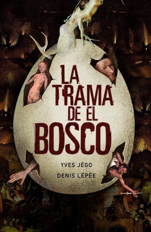 TRAMA DE EL BOSCO,LA