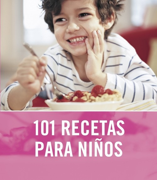 101 RECETAS PARA NI�OS