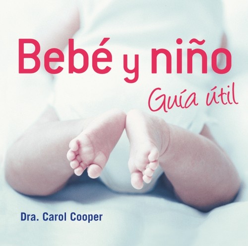 BEBE Y NI�O-GUIA UTIL