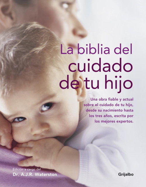 BIBLIA DEL CUIDADO DE TU HIJO,LA