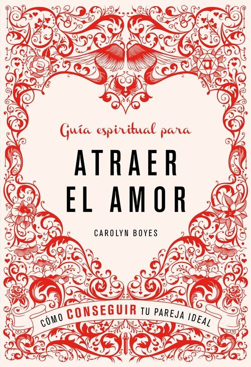 ATRAER EL AMOR