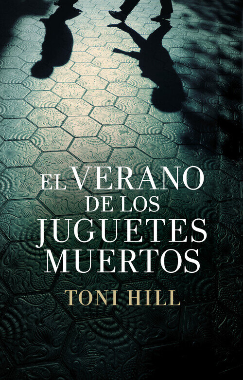 VERANO DE LOS JUGUETES MUERTOS, EL (INSPECTOR SALGADO 1)