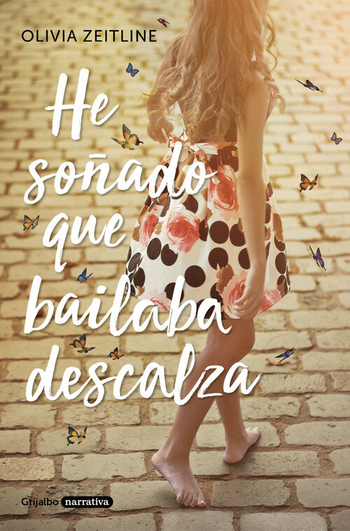 HE SO�ADO QUE BAILABA DESCALZA