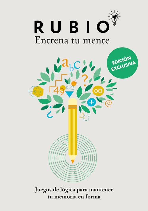 ENTRENA TU MENTE. JUEGOS DE LOGICA PARA MANTENER