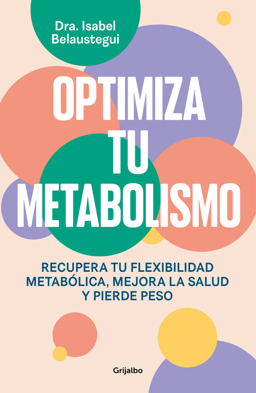 DIETA DEL METABOLISMO SALUDABLE, LA
