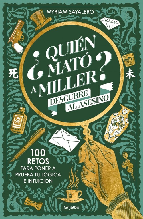 QUIEN MATO A MILLER? 100 RETOS DE MISTERIO PARA PONER A PRUE