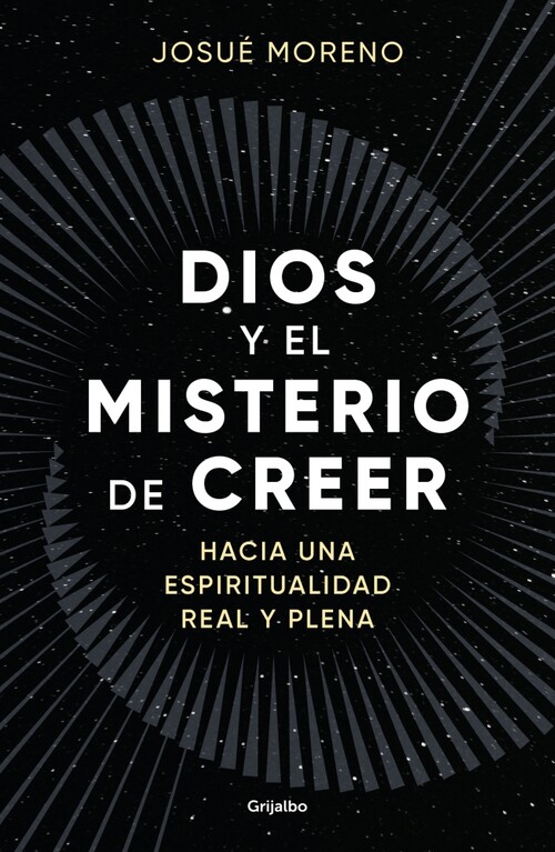 DIOS Y EL MISTERIO DE CREER