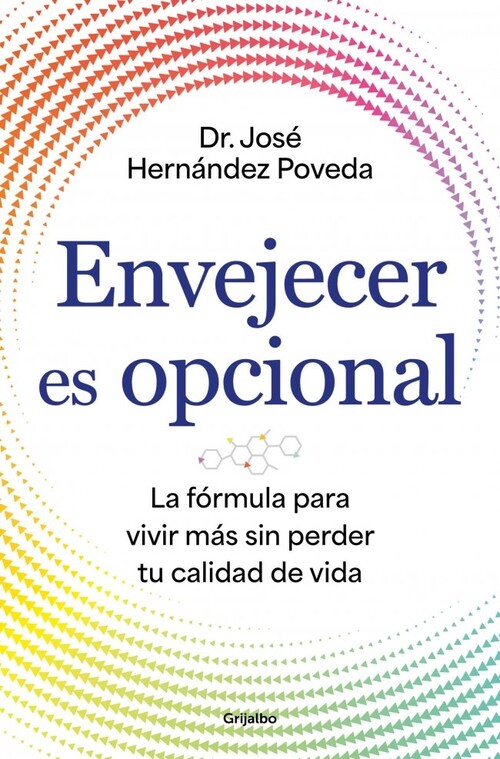 ENVEJECER ES OPCIONAL