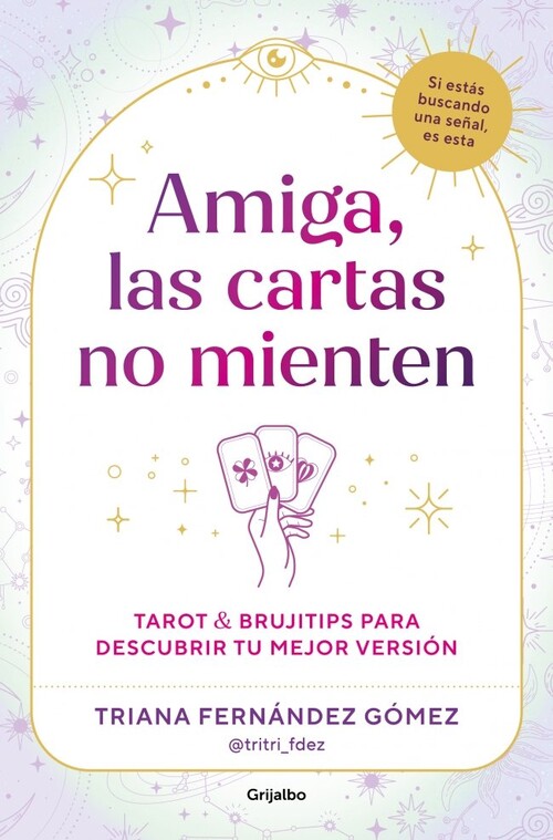 AMIGA, LAS CARTAS NO MIENTEN