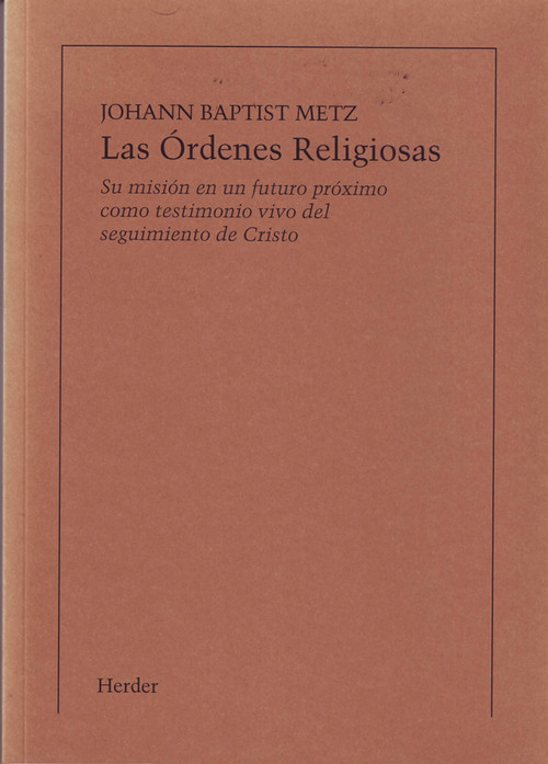 ORDENES RELIGIOSAS, LAS