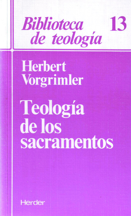 TEOLOGIA DE LOS SACRAMENTOS