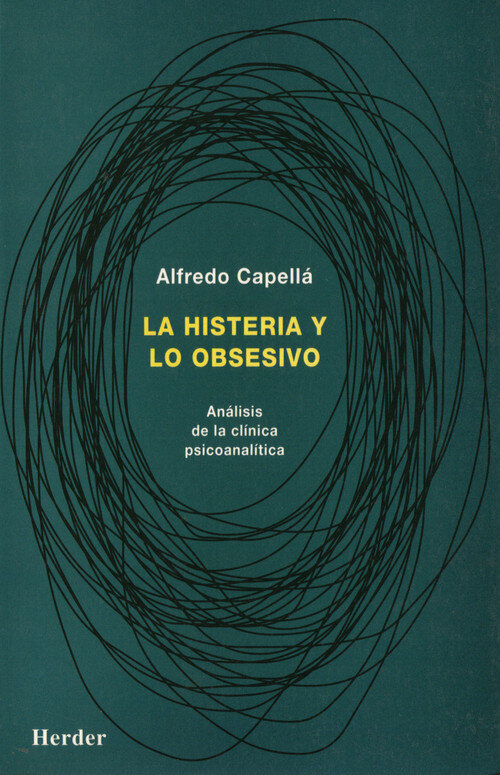 HISTERIA Y LO OBSESIVO, LA
