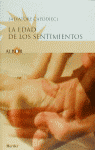 EDAD DE LOS SENTIMIENTOS, LA