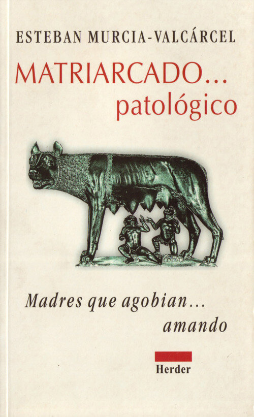 MATRIARCADO PATOLOGICO