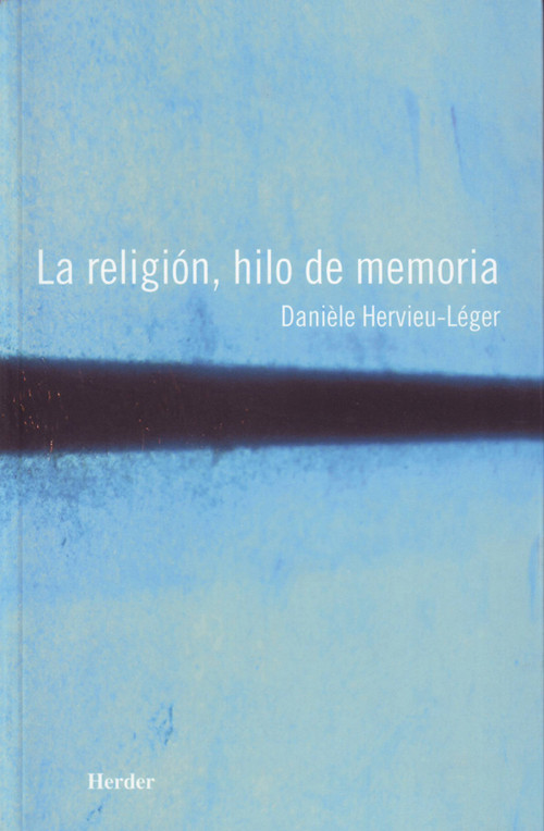 RELIGION, HILO DE MEMORIA, LA