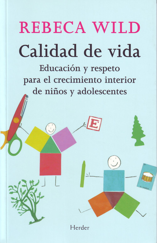 CALIDAD DE VIDA-EDUC.Y RESPETO CRECIM.