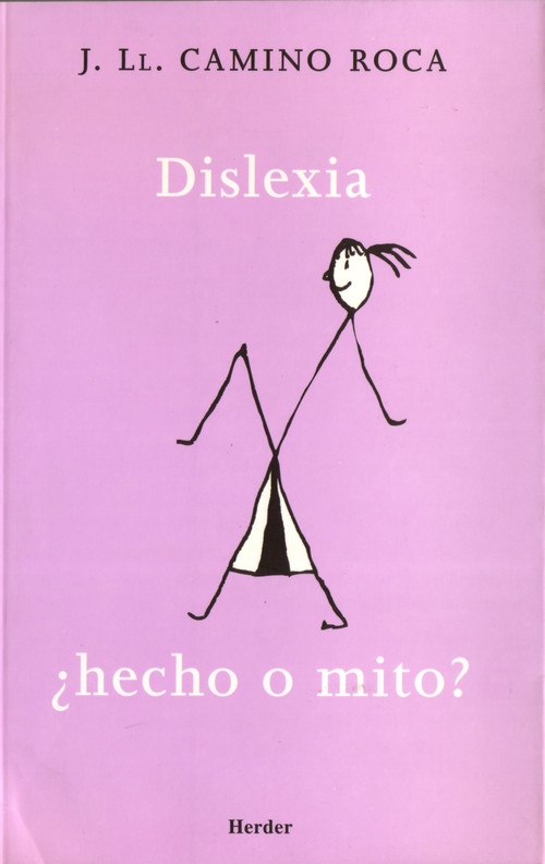 DISLEXIA, ?HECHO O MITO?