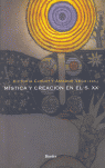 MISTICA Y CREACION EN EL S. XX