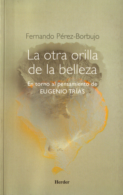 OTRA ORILLA DE LA BELLEZA, LA