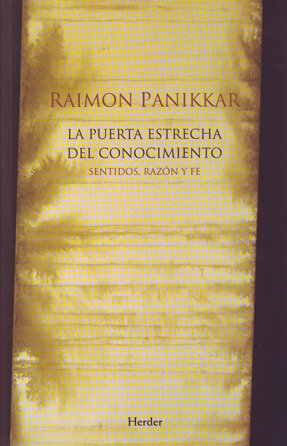 PUERTA ESTRECHA DEL CONOCIMIENTO, LA