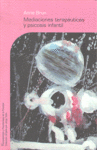 MEDIACIONES TERAPEUTICAS Y PSICOSIS INFANTIL
